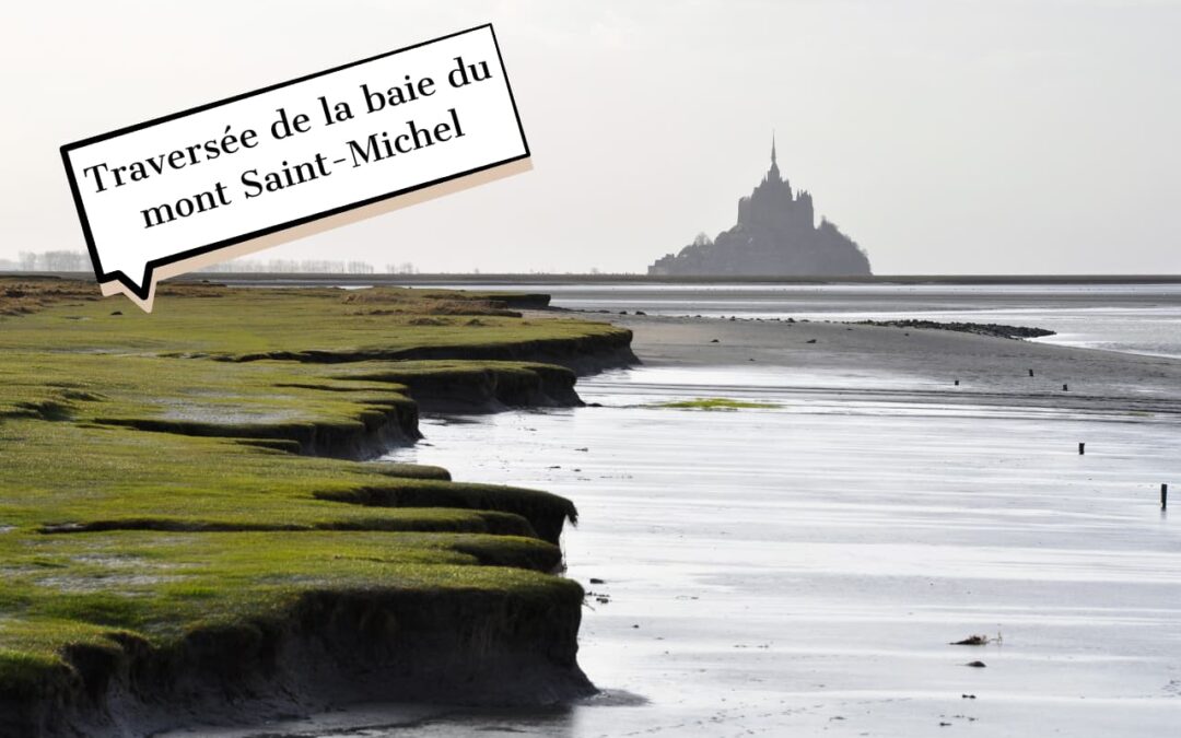 Faire la traversée de la baie du mont Saint-Michel