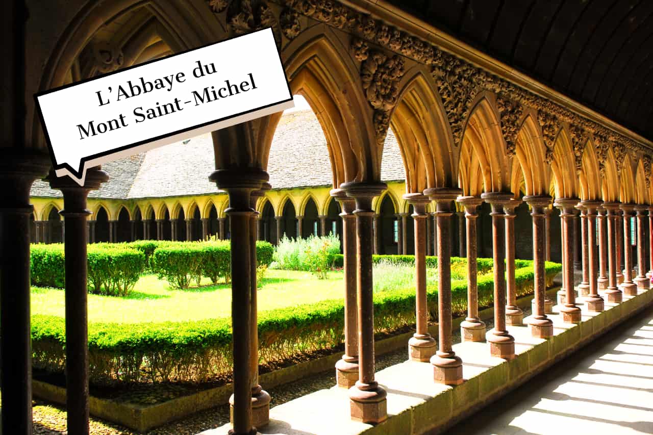 L’Abbaye du Mont Saint-Michel