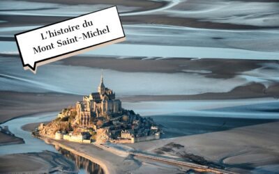 L’histoire du Mont Saint-Michel