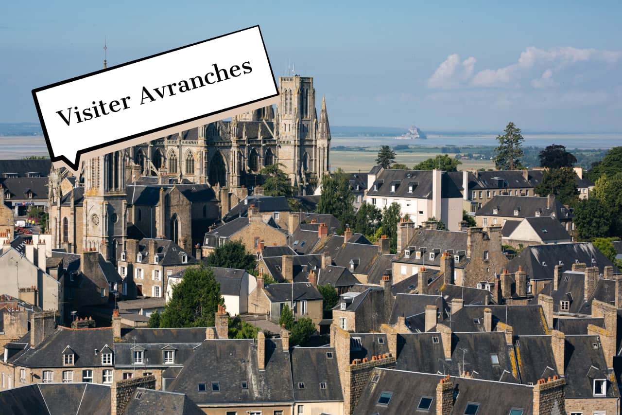 Visiter la ville d'Avranches
